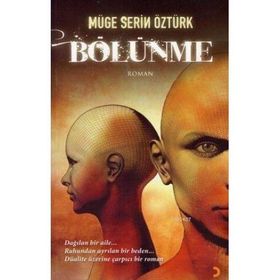 BÖLÜNME - MÜGE SERIN ÖZTÜRK