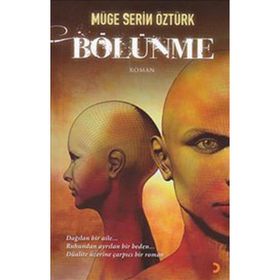 BÖLÜNME - MÜGE SERIN ÖZTÜRK