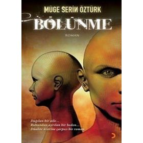 BÖLÜNME - MÜGE SERIN ÖZTÜRK
