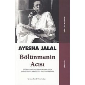 Bölünmenin Acısı - Ayesha Jalal