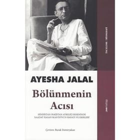 Bölünmenin Acısı - Ayesha Jalal