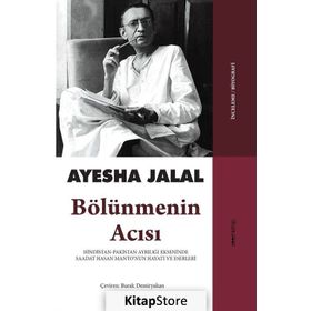Bölünmenin Acısı - Ayesha Jalal