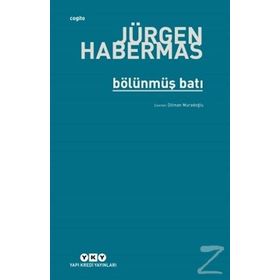 Bölünmüş Batı - Jürgen Habermas