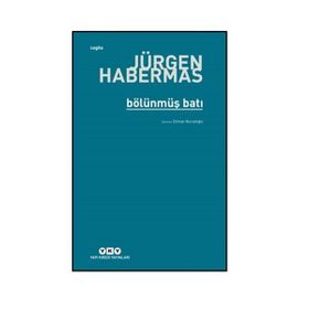 Bölünmüş Batı - Jürgen Habermas