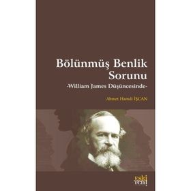 Bölünmüş Benlik Sorunu Eski Yeni Yayınları