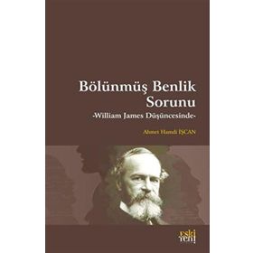 Bölünmüş Benlik Sorunu Eski Yeni Yayınları