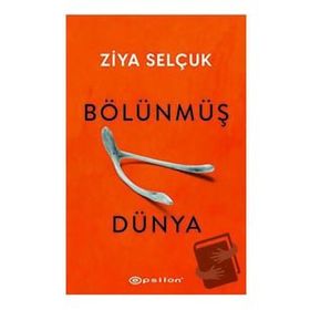 Bölünmüş Dünya Epsilon Yayınevi