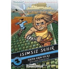 Bölünmüş Topraklar - İsimsiz Şehir - Faith Erin Hicks