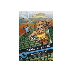 Bölünmüş Topraklar - İsimsiz Şehir - Faith Erin Hicks