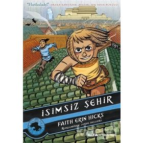 Bölünmüş Topraklar - İsimsiz Şehir - Faith Erin Hicks