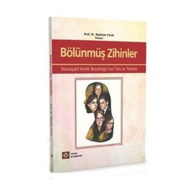 Bölünmüş Zihinler - Medaim Yanık