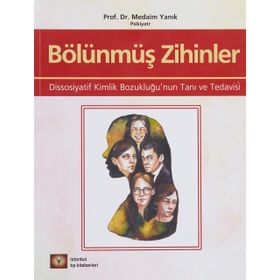 Bölünmüş Zihinler - Medaim Yanık