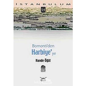 BOMONTIDEN HARBIYEYE - HANDE ÖĞÜT