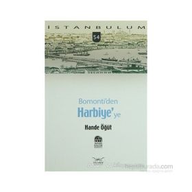 BOMONTIDEN HARBIYEYE - HANDE ÖĞÜT