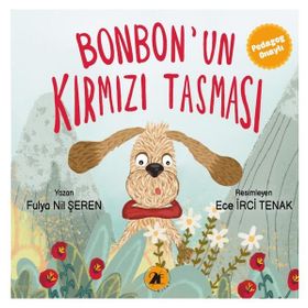 Bonbon'un Kırmızı Tasması - Fulya Nil Şeren