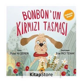 Bonbon'un Kırmızı Tasması - Fulya Nil Şeren
