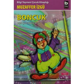 Boncuk Ben Çocukken - 6 - Muzaffer İzgü