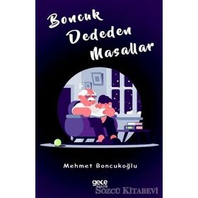 Boncuk Dededen Masallar - Mehmet Boncukoğlu