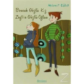 BONCUK GÖZLÜ KIZ ZEYTIN GÖZLÜ OĞLAN - MEHMET GÜLER