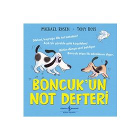 Boncuk'un Not Defteri - Michael Rosen - İş Bankası Kültür Yayınları