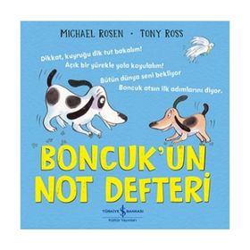 Boncuk'un Not Defteri - Michael Rosen - İş Bankası Kültür Yayınları