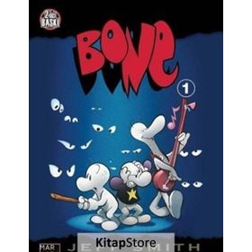 BONE VADI: BIRINCI KITAP: BONEVILLE'DEN ÇIKIŞ - JEFF SMITH
