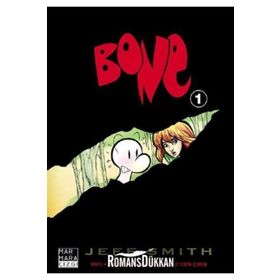 BONE VADI: BIRINCI KITAP: BONEVILLE'DEN ÇIKIŞ - JEFF SMITH