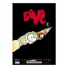 BONE VADI: BIRINCI KITAP: BONEVILLE'DEN ÇIKIŞ - JEFF SMITH