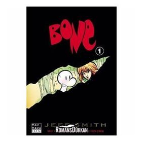 BONE VADI: BIRINCI KITAP: BONEVILLE'DEN ÇIKIŞ - JEFF SMITH