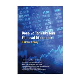 Bono ve Tahviller İçin Finansal Matematik - Hakan Aksoy