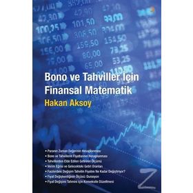 Bono ve Tahviller İçin Finansal Matematik - Hakan Aksoy