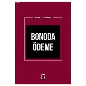 Bonoda Ödeme - Mustafa Eser Cinbaş