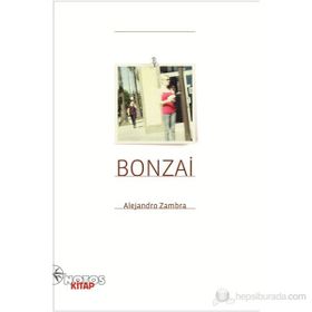 BONZAI - ALEJANDRO ZAMBRA