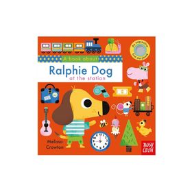 Book About Ralphie Dog Station-Nosy Crow Publishing