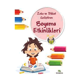 Bookalemun Yayınevi Zeka Ve Dikkat Geliştiren Boyama Etkinlikleri