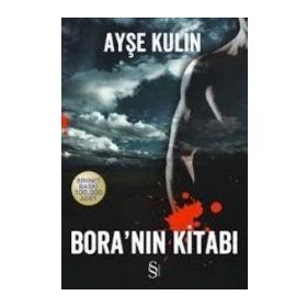 BORA'NIN KİTABI - AYŞE KULIN (ISBN:9786051415284 )