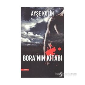 BORA'NIN KİTABI - AYŞE KULIN (ISBN:9786051415284 )