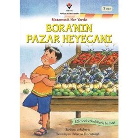 Boranın Pazar Heyecanı Matematik Her Yerde Barbara de Rubertis Tübitak Yayınları