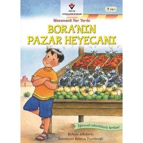 Boranın Pazar Heyecanı Matematik Her Yerde Barbara de Rubertis Tübitak Yayınları