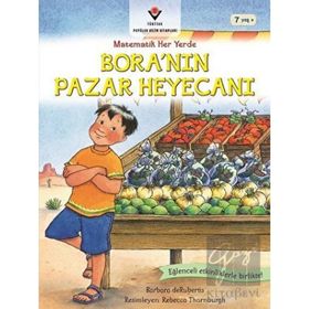 Boranın Pazar Heyecanı Matematik Her Yerde Barbara de Rubertis Tübitak Yayınları