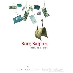 Borç Bağları - Richard Dienst