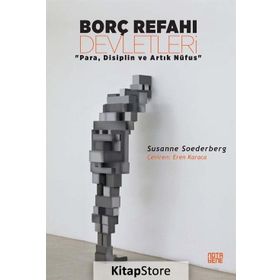 Borç Refahı Devletleri - Susanne Soederberg - Notabene Yayınları