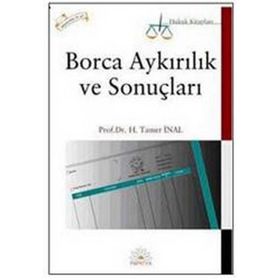 BORCA AYKIRILIK VE SONUÇLARI - H. TAMER İNAL