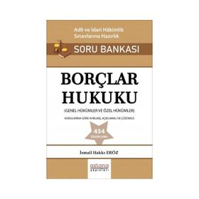Borçlar Hukuku - Adli ve İdari Hakimlik Sınavı Soru Bankası