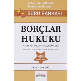 Borçlar Hukuku - Adli ve İdari Hakimlik Sınavı Soru Bankası