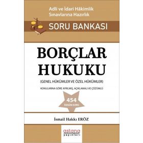 Borçlar Hukuku - Adli ve İdari Hakimlik Sınavı Soru Bankası