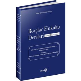 BORÇLAR HUKUKU DERSLERI (ÖZEL HÜKÜMLER) - CEVDET YAVUZ
