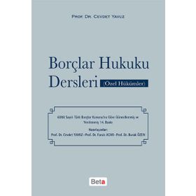 BORÇLAR HUKUKU DERSLERI (ÖZEL HÜKÜMLER) - CEVDET YAVUZ