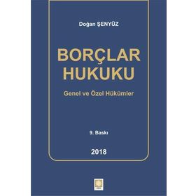 BORÇLAR HUKUKU - DOĞAN ŞENYÜZ