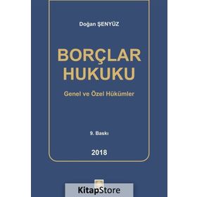 BORÇLAR HUKUKU - DOĞAN ŞENYÜZ